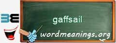 WordMeaning blackboard for gaffsail